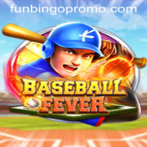 BaseballFever: The Ultimate Funbingo Adventure