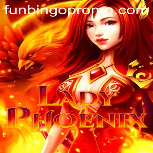 LadyPhoenix: A Mystical Adventure with Funbingo Elements